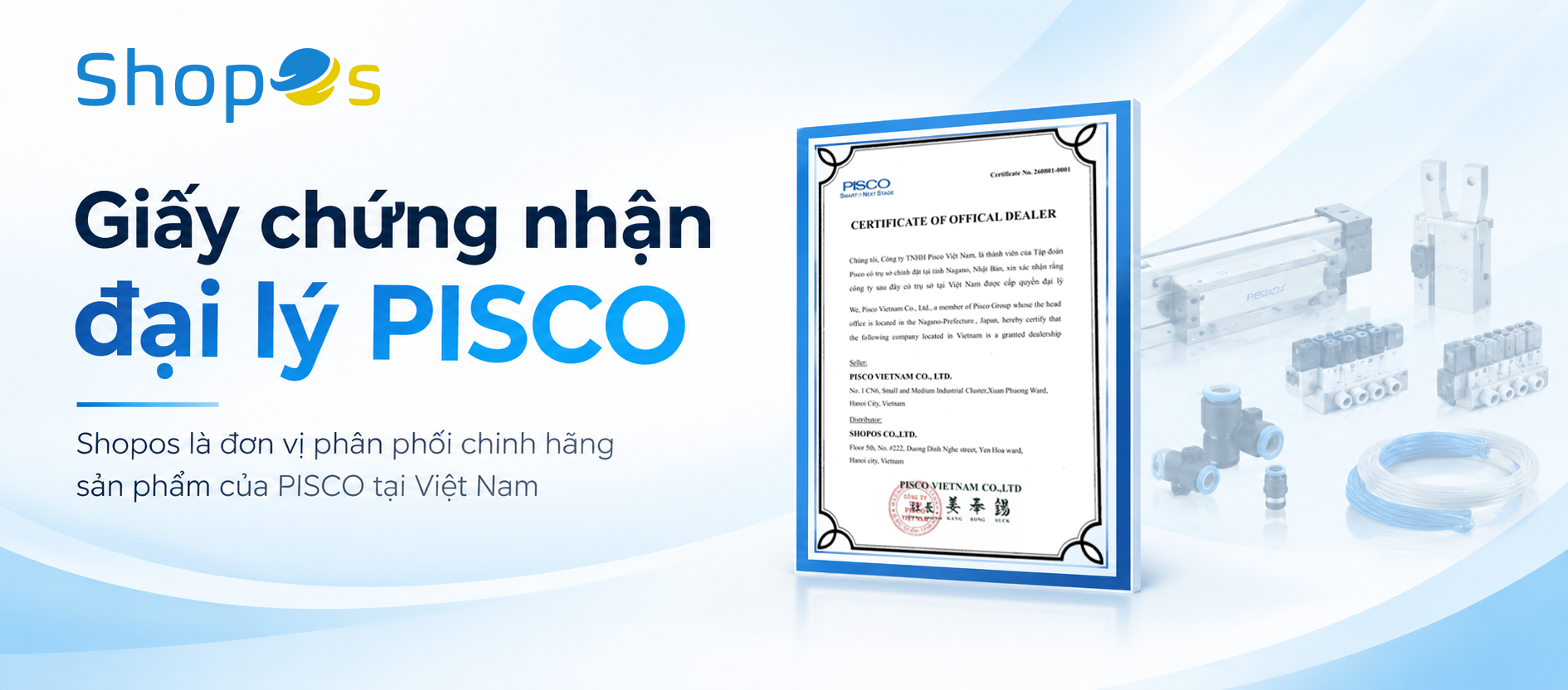 Giấy chứng nhận đại lý PISCO